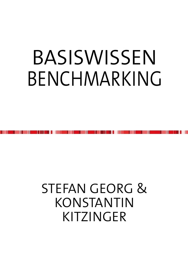 Cover: 9783741837920 | BASISWISSEN BENCHMARKING | Stefan Georg | Taschenbuch | 100 S. | 2016