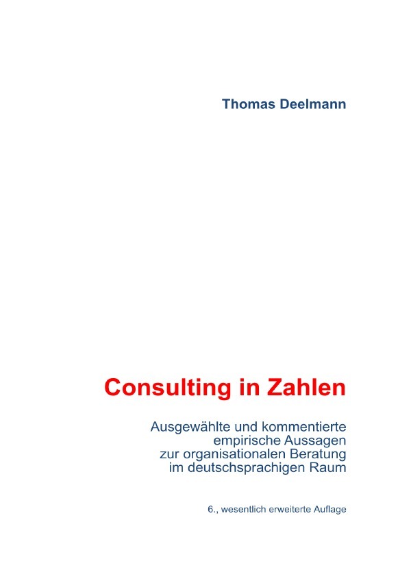 Cover: 9783818746605 | Consulting in Zahlen | Thomas Deelmann | Taschenbuch | 244 S. | 2024