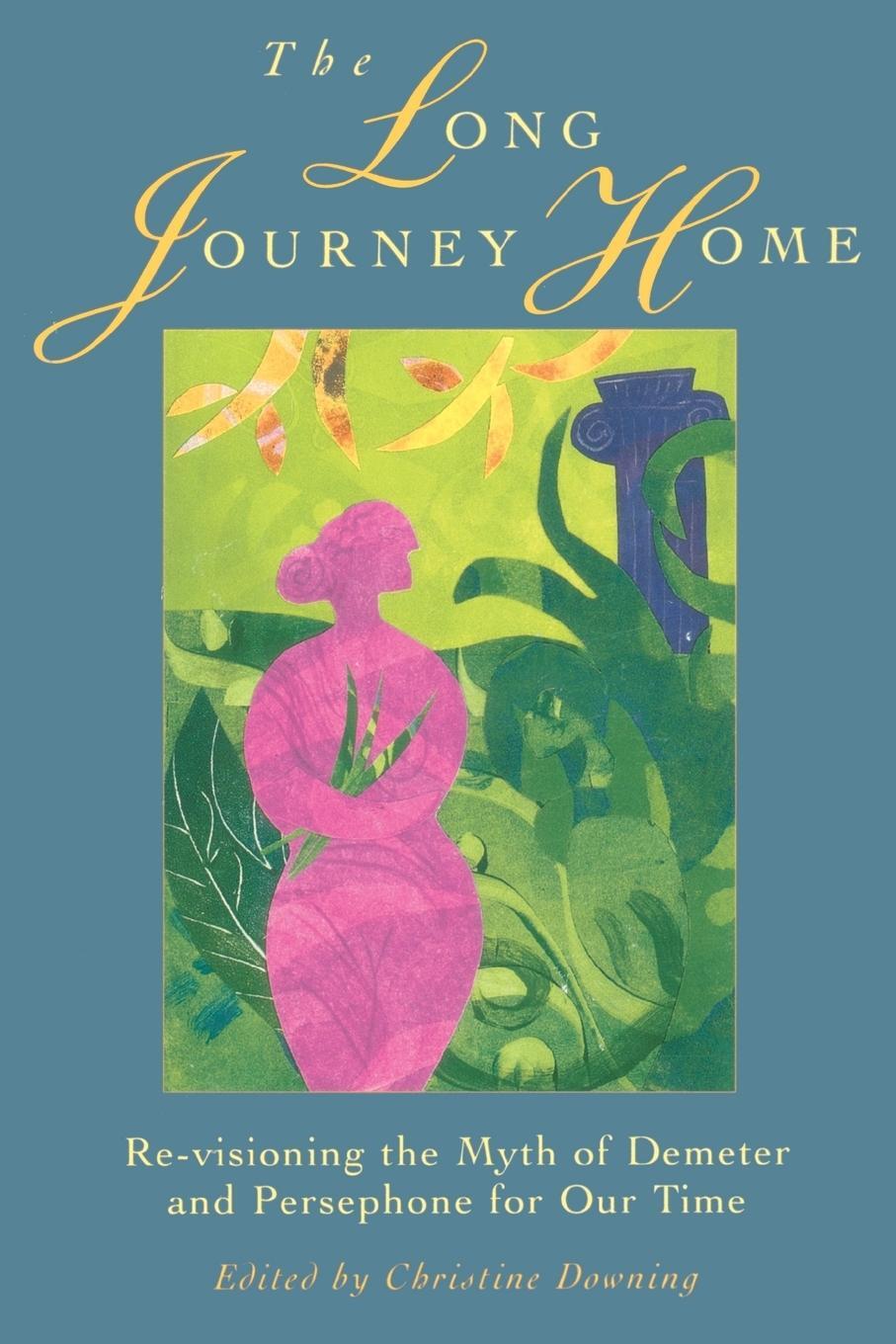 Cover: 9781570626852 | The Long Journey Home | Christine Downing | Taschenbuch | Paperback
