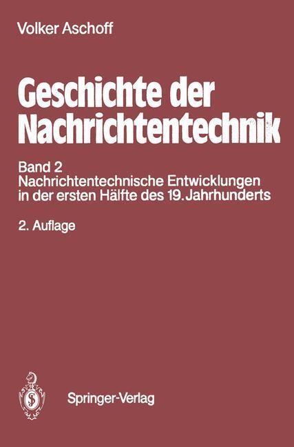 Cover: 9783642793226 | Geschichte der Nachrichtentechnik | Volker Aschoff | Taschenbuch | IX