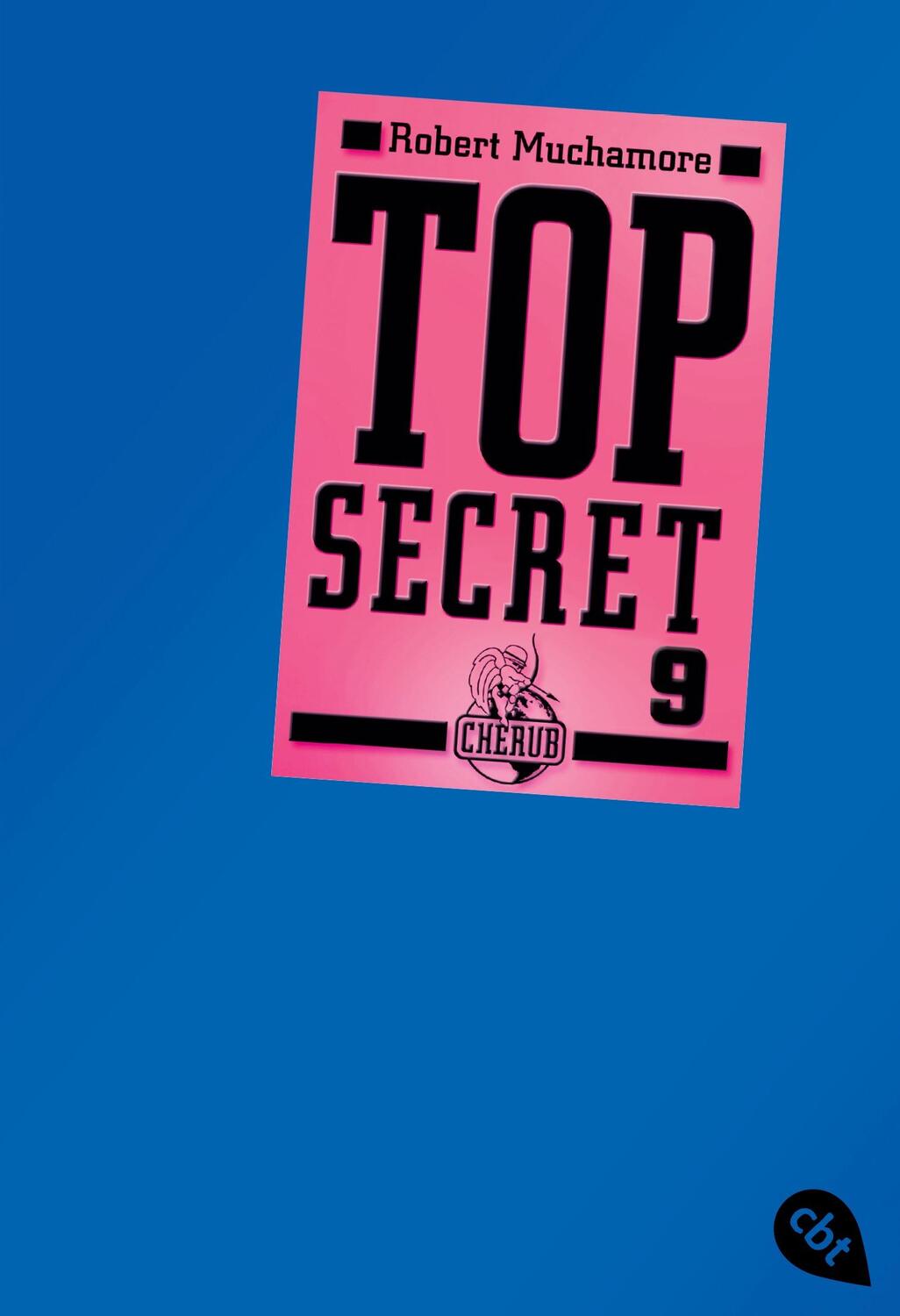 Cover: 9783570304846 | Top Secret 09. Der Anschlag | Robert Muchamore | Taschenbuch | Deutsch