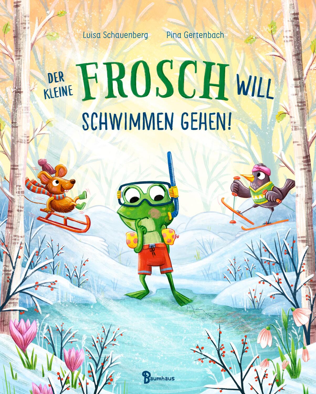 Cover: 9783833907449 | Der kleine Frosch will schwimmen gehen! | Luisa Schauenberg | Buch