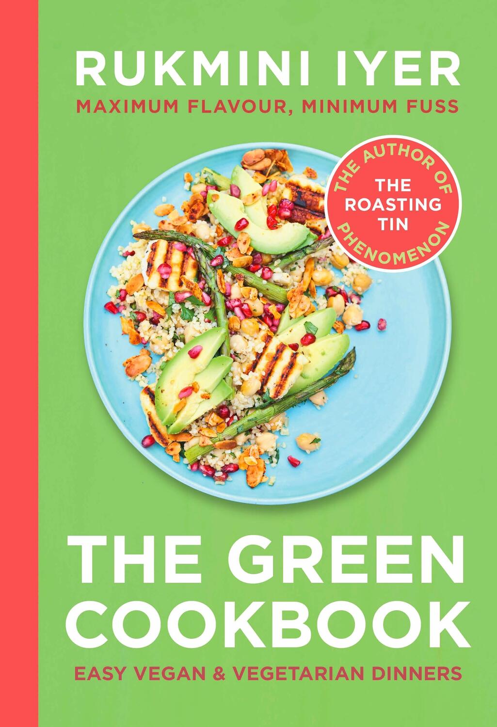 Cover: 9781529110449 | The Green Cookbook | Easy Vegan &amp; Vegetarian Dinners | Rukmini Iyer