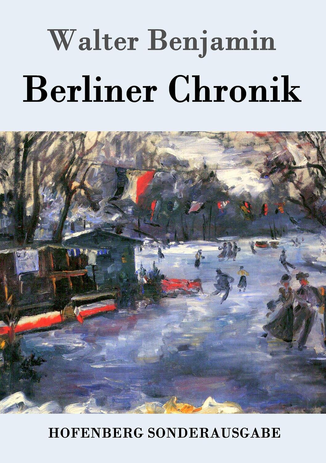 Cover: 9783843084192 | Berliner Chronik | Walter Benjamin | Taschenbuch | 56 S. | Deutsch