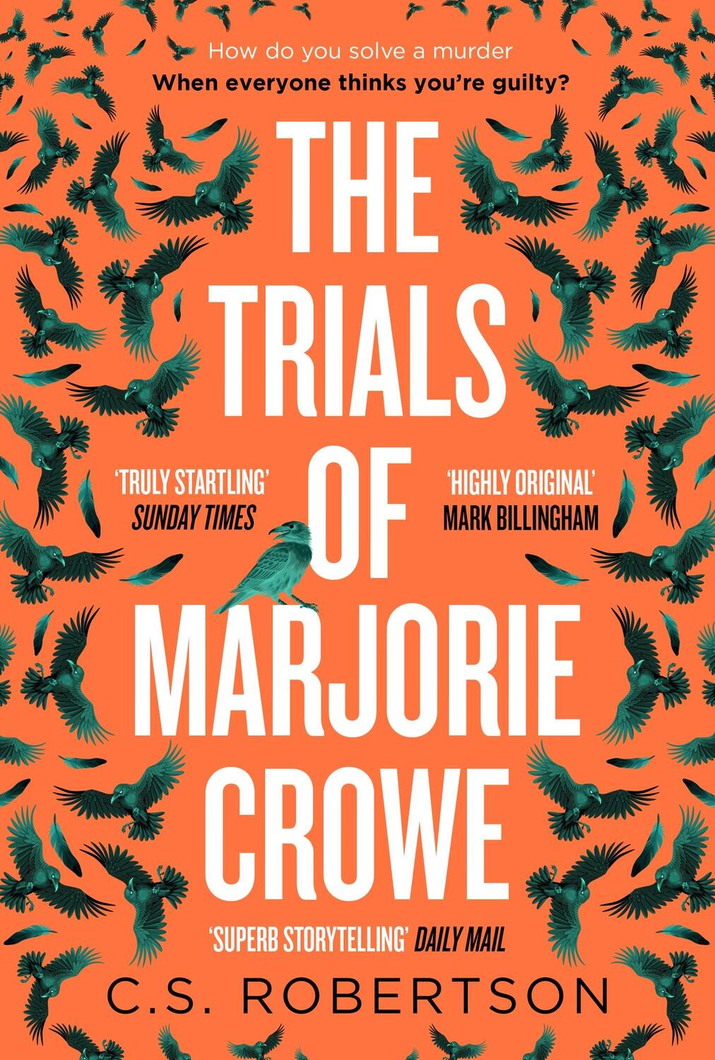 Cover: 9781529367690 | The Trials of Marjorie Crowe | C.S. Robertson | Buch | Gebunden | 2024