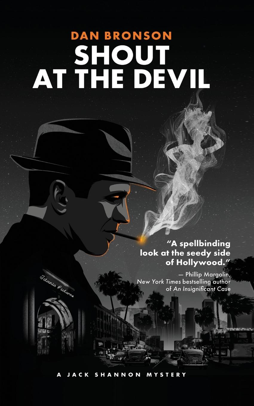 Cover: 9798887715643 | Shout at the Devil - A Jack Shannon Mystery | Dan Bronson | Buch