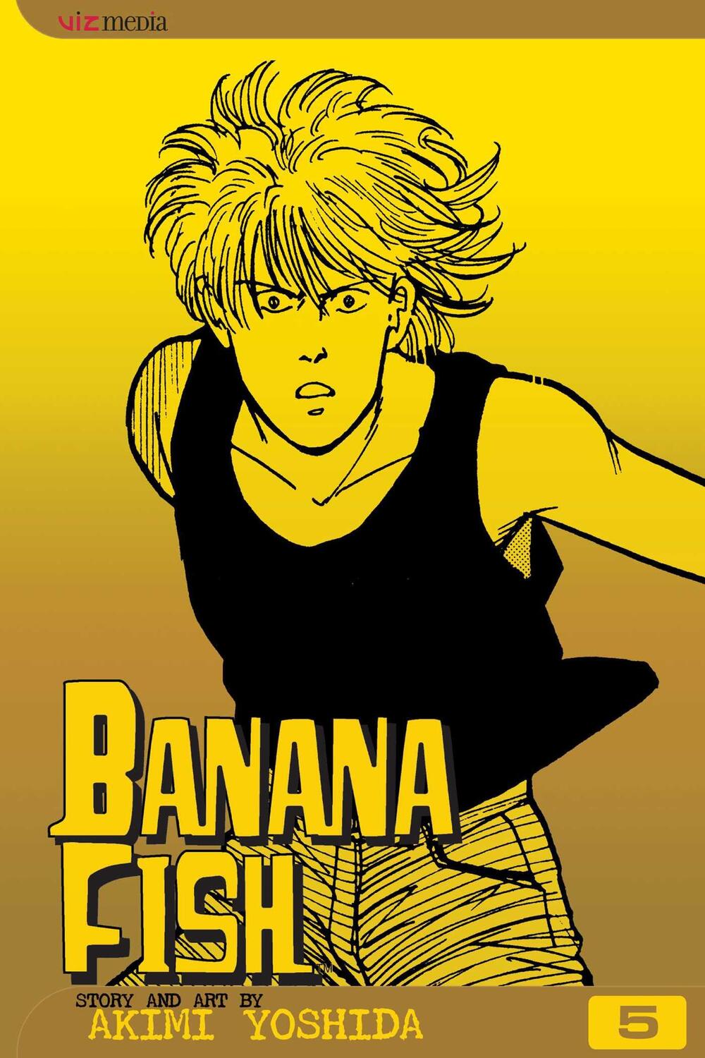 Cover: 9781591164173 | Banana Fish, Vol. 5 | Akimi Yoshida | Taschenbuch | Banana Fish | 2004