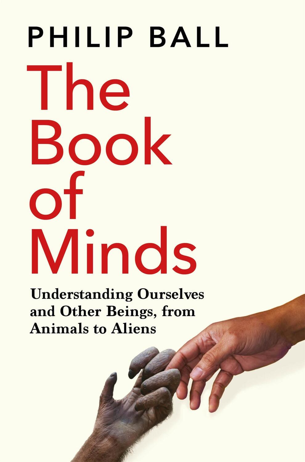 Cover: 9781529069167 | The Book of Minds | Philip Ball | Taschenbuch | 2023 | Pan Macmillan