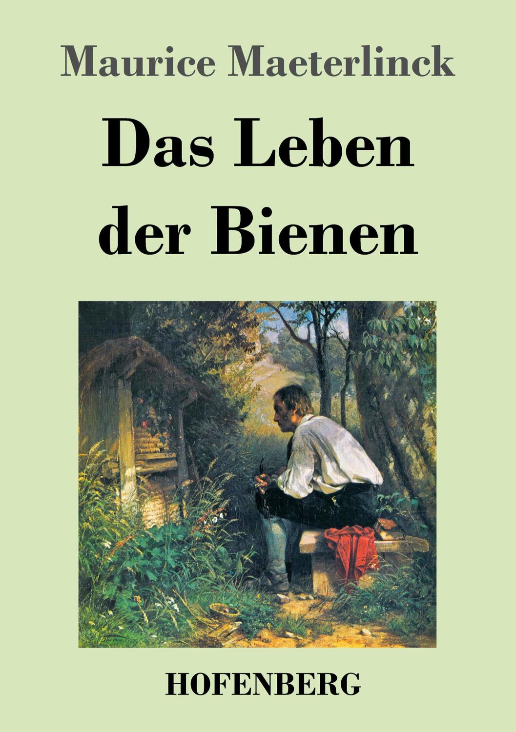 Cover: 9783743742963 | Das Leben der Bienen | Maurice Maeterlinck | Taschenbuch | Paperback