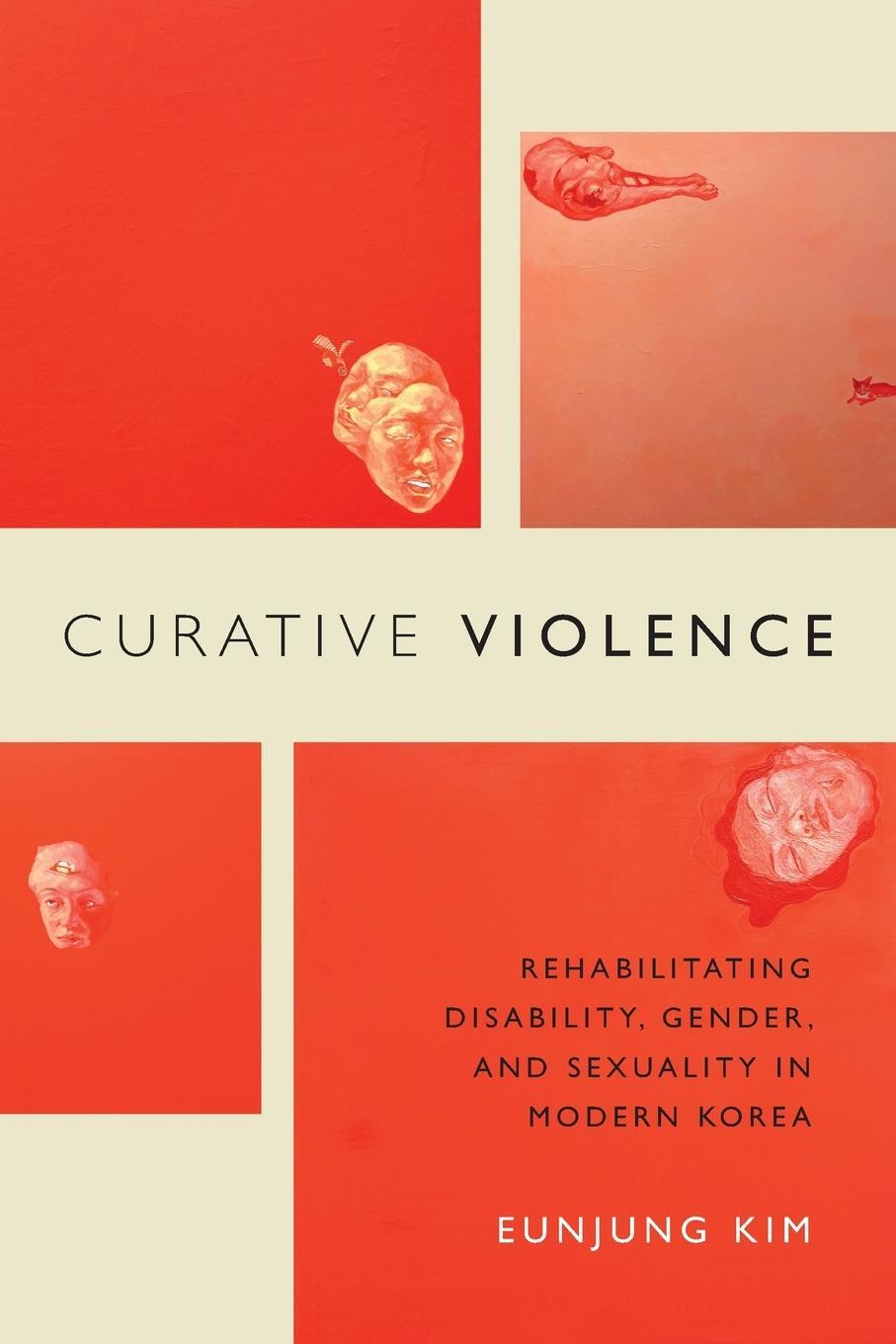Cover: 9780822362883 | Curative Violence | Eunjung Kim | Taschenbuch | Paperback | Englisch