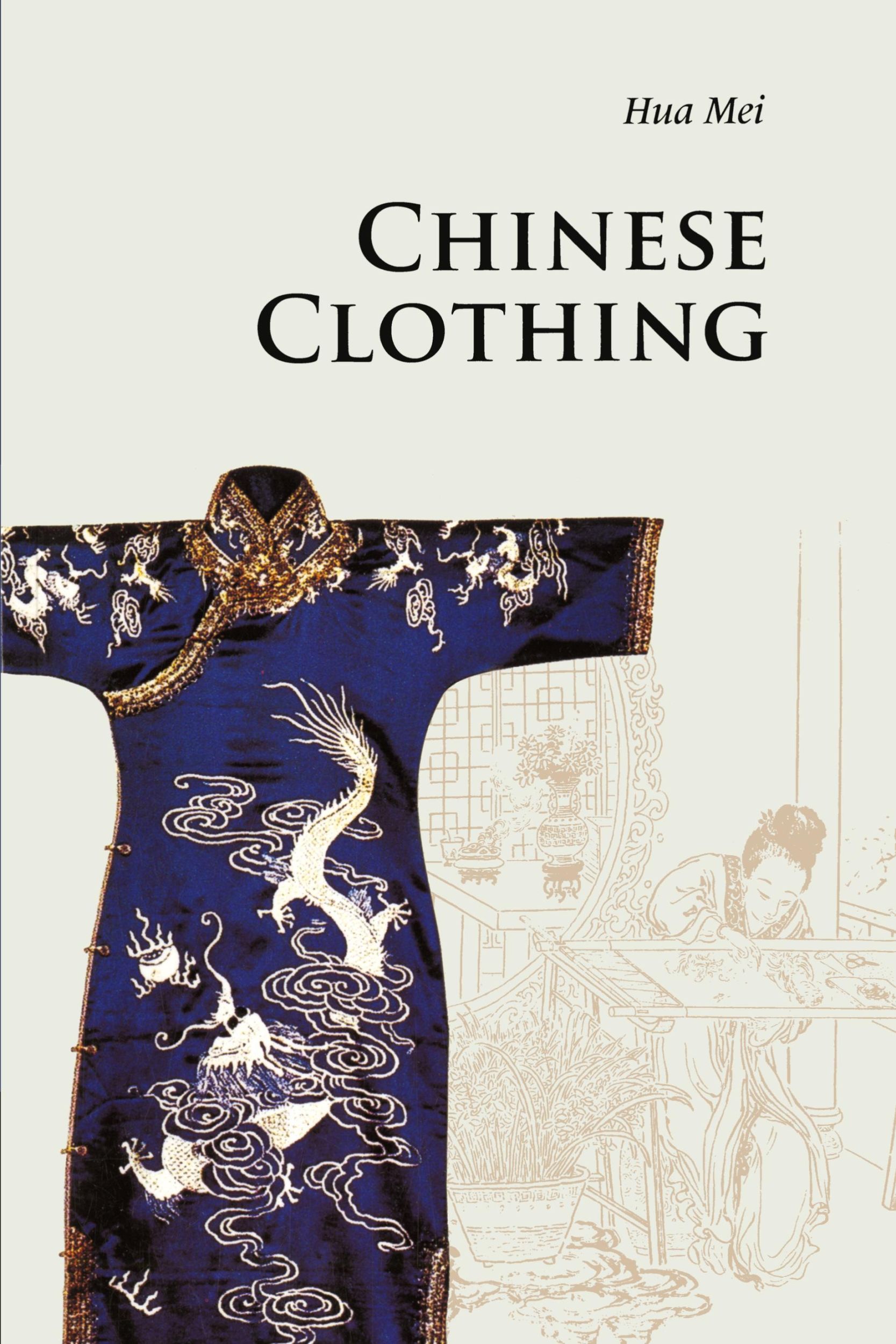 Cover: 9780521186896 | Chinese Clothing | Mei Hua | Taschenbuch | Englisch | 2017