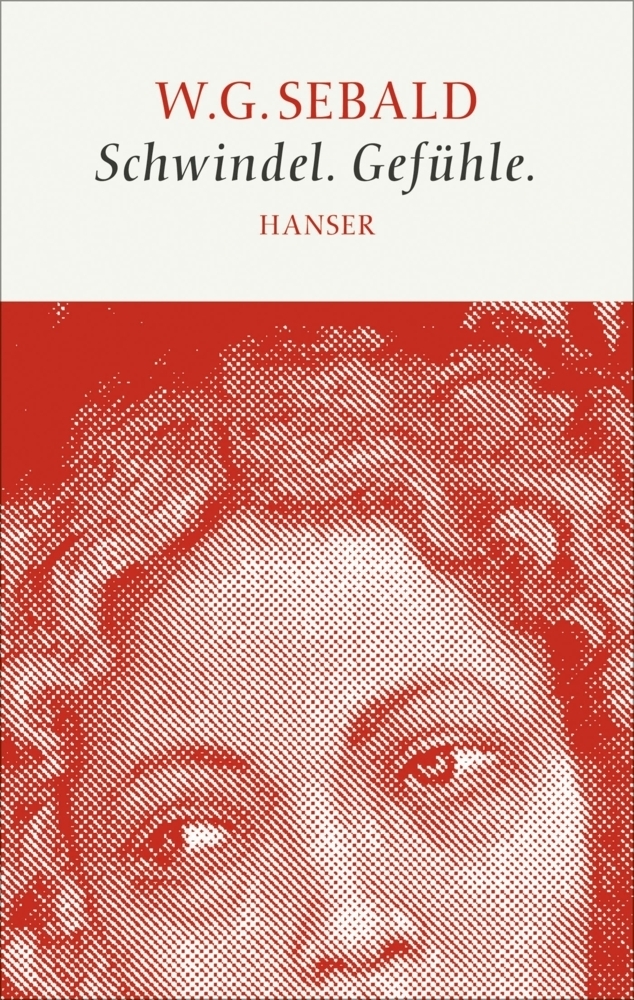 Cover: 9783446246065 | Schwindel. Gefühle | W. G. Sebald | Buch | 2015 | Hanser