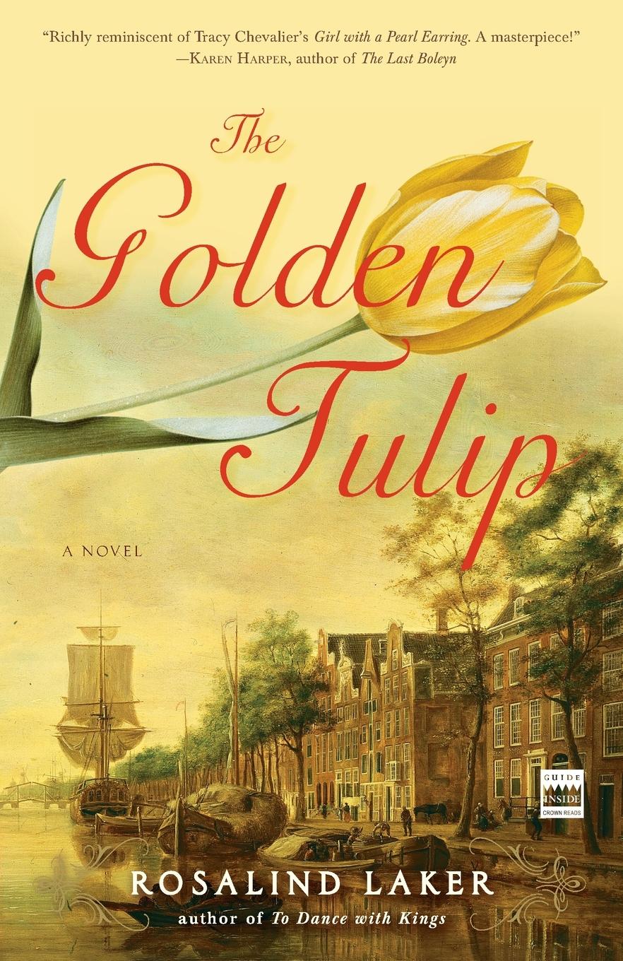 Cover: 9780307352576 | The Golden Tulip | A Novel | Rosalind Laker | Taschenbuch | Englisch