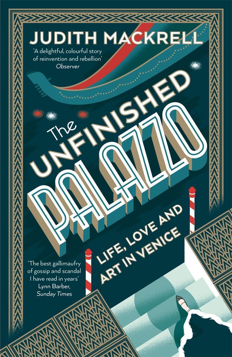 Cover: 9780500294437 | The Unfinished Palazzo | Life, Love and Art in Venice | Mackrell