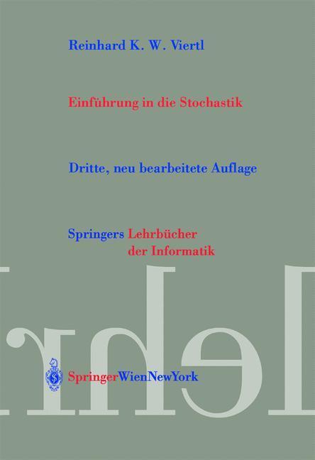 Cover: 9783211008379 | Einführung in die Stochastik | R. K. W. Viertl | Taschenbuch | Deutsch