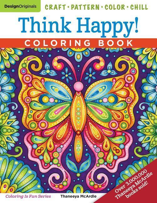 Cover: 9781497204119 | Think Happy! Coloring Book | Craft, Pattern, Color, Chill | McArdle