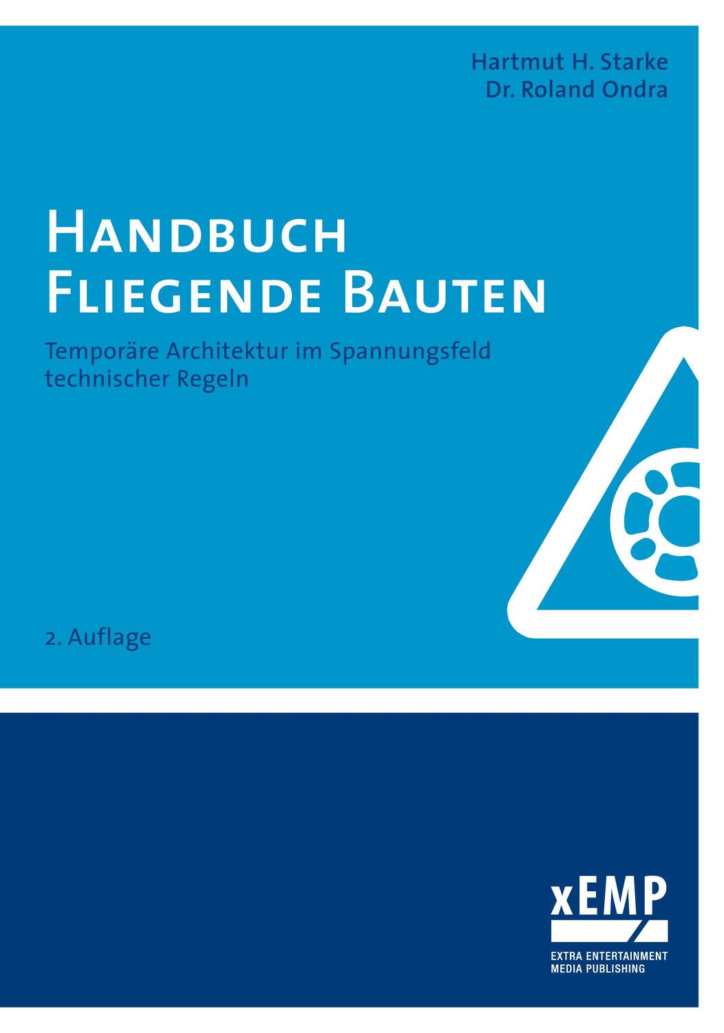 Cover: 9783938862230 | Handbuch Fliegende Bauten | Hartmut H. Starke (u. a.) | Taschenbuch