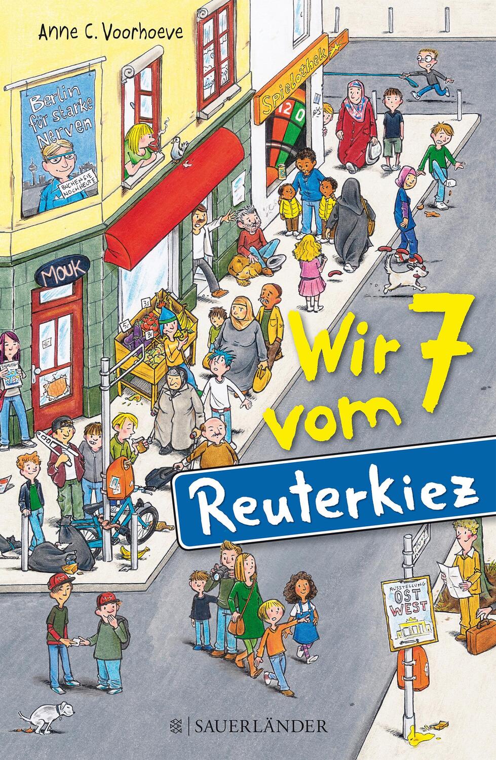 Cover: 9783737353793 | Wir 7 vom Reuterkiez | Anne Voorhoeve | Buch | Deutsch | 2016