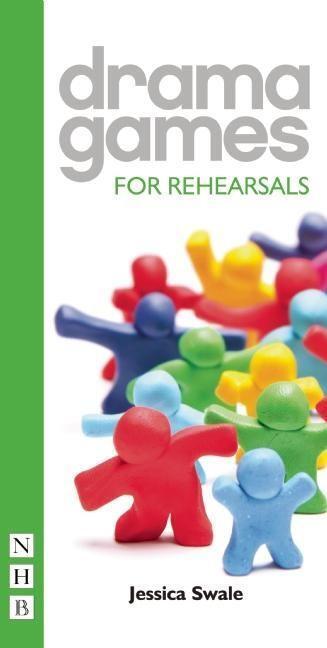 Cover: 9781848423466 | Drama Games for Rehearsals | Jessica Swale | Taschenbuch | Englisch