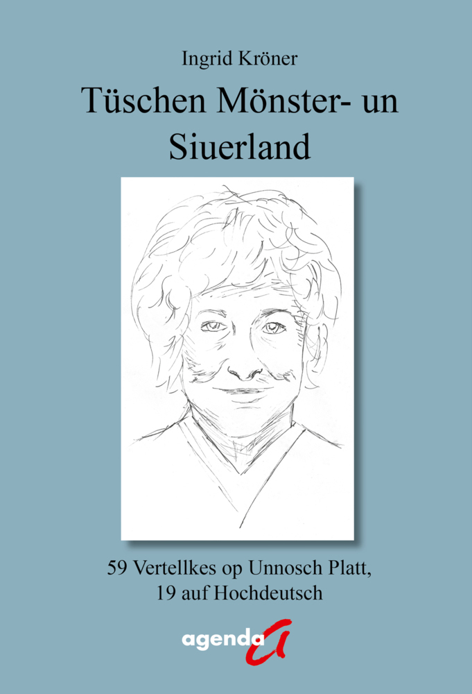 Cover: 9783896887344 | Tüschen Mönster - un Siuerland | Ingrid Kröner | Taschenbuch | 210 S.