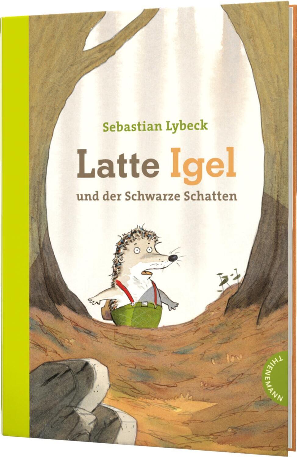 Cover: 9783522180528 | Latte Igel und der Schwarze Schatten | Sebastian Lybeck | Buch | 2009