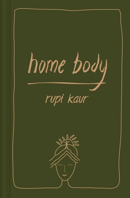 Cover: 9781524869670 | Home Body | Rupi Kaur | Buch | Gebunden | Englisch | 2021