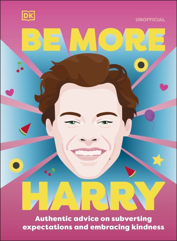 Cover: 9780241573310 | Be More Harry Styles | DK | Buch | Gebunden | Englisch | 2022