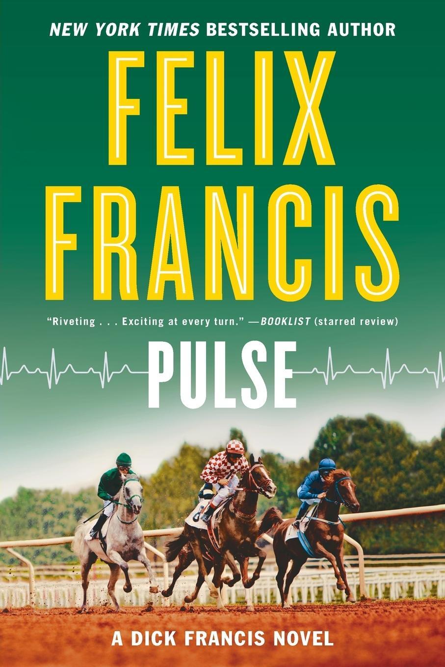 Cover: 9780399574740 | Pulse | Felix Francis | Taschenbuch | Paperback | Englisch | 2018