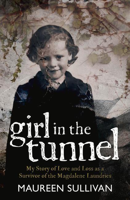 Cover: 9781785374524 | Girl in the Tunnel | Maureen Sullivan | Taschenbuch | Englisch | 2023