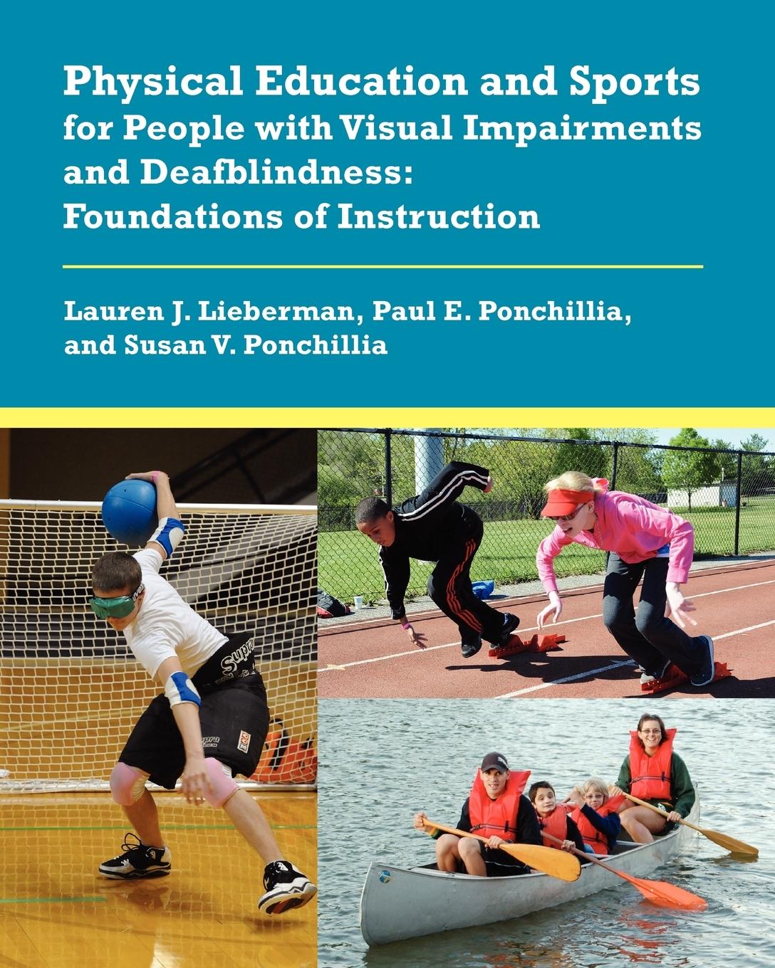 Cover: 9780891284543 | Physical Education and Sports for People with Visual Impairments...