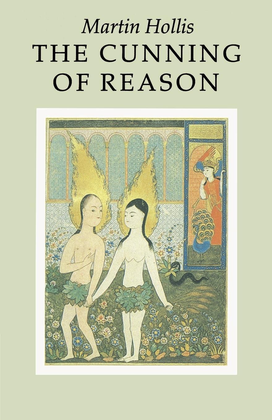 Cover: 9780521270397 | The Cunning of Reason | Martin Hollis | Taschenbuch | Paperback | 2003