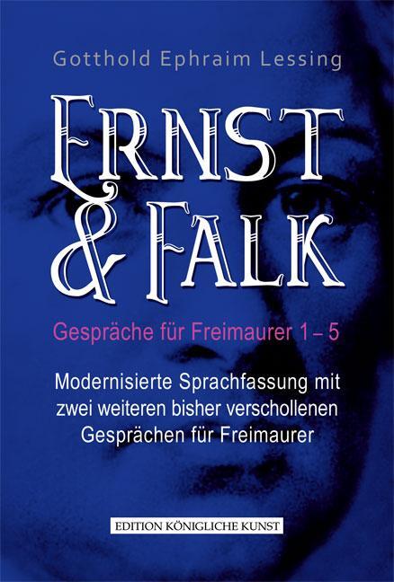 Cover: 9783942051200 | Ernst &amp; Falk | Gotthold Ephraim Lessing | Taschenbuch | Deutsch | 2011