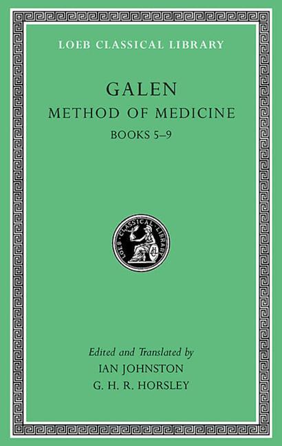 Cover: 9780674996793 | Method of Medicine | Books 5-9 | Galen | Buch | Loeb Classical Library