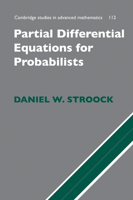 Cover: 9780521886512 | Partial Differential Equations for Probabilists | Daniel W. Stroock