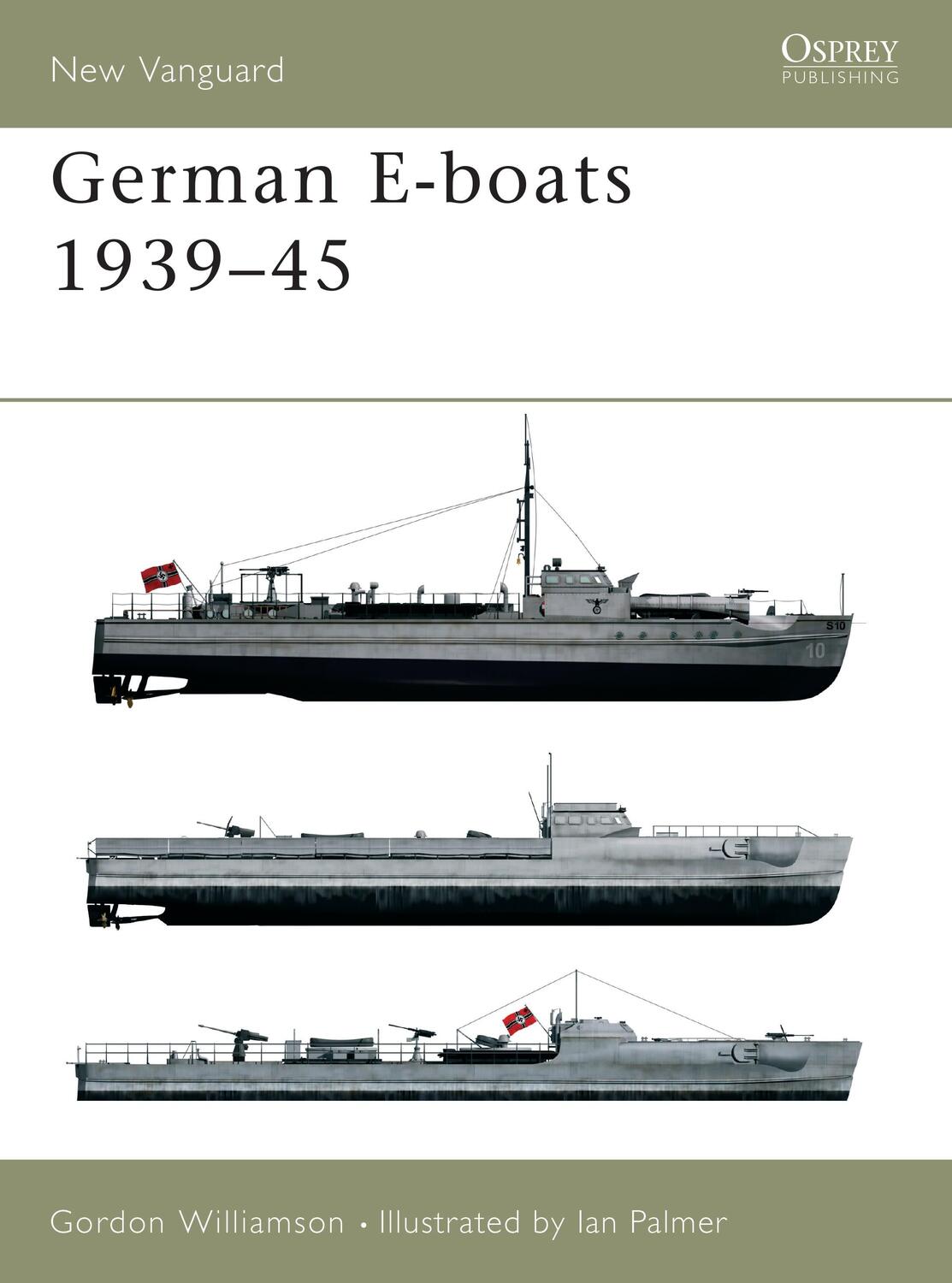 Cover: 9781841764450 | German E-Boats 1939-45 | Gordon Williamson | Taschenbuch | Englisch
