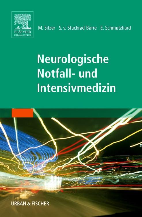 Cover: 9783437236501 | Neurologische Notfall- und Intensivmedizin | Stuckrad-Barre | Buch