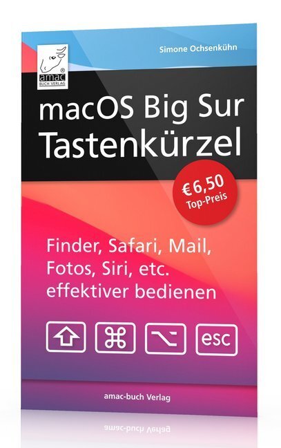 Cover: 9783954310845 | macOS Big Sur Tastenkürzel | Simone Ochsenkühn | Taschenbuch | 88 S.