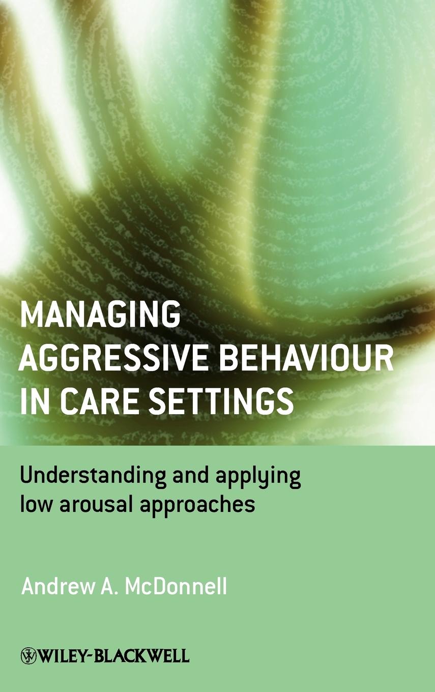 Cover: 9780470512326 | Managing Aggressive Behaviour Care | Mcdonnell | Buch | Englisch