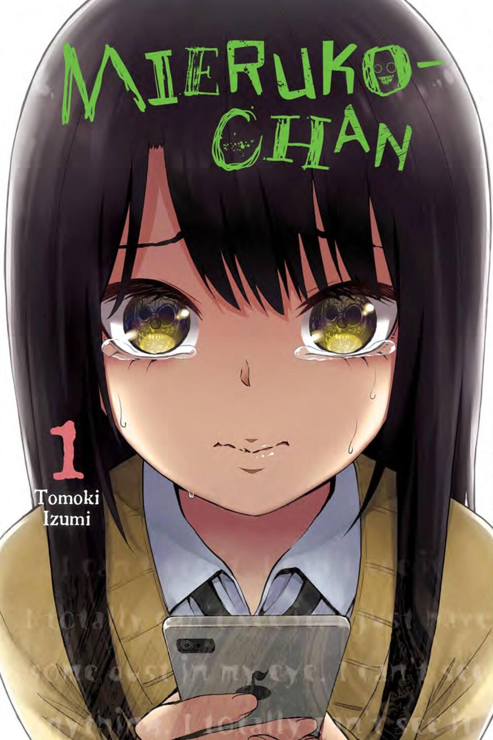 Cover: 9781975317577 | Mieruko-chan, Vol. 1 | Tomoki Izumi | Taschenbuch | Englisch | 2020