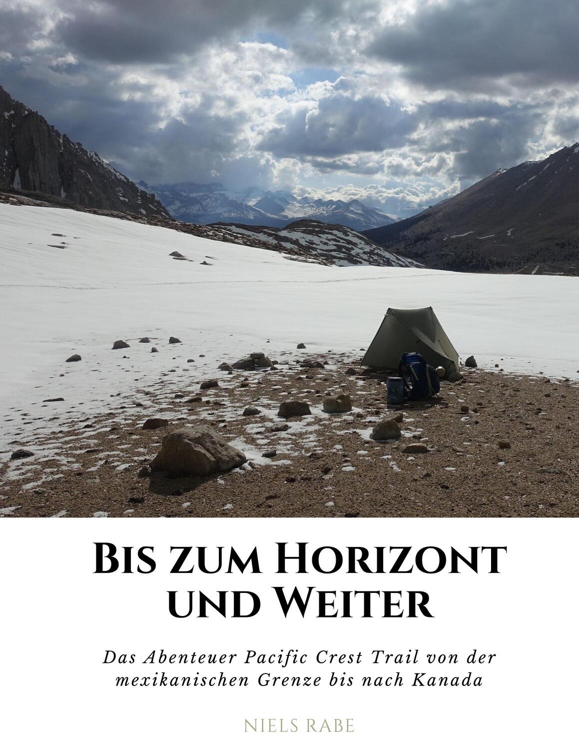 Cover: 9783750401532 | Bis zum Horizont und weiter | Niels Rabe | Taschenbuch