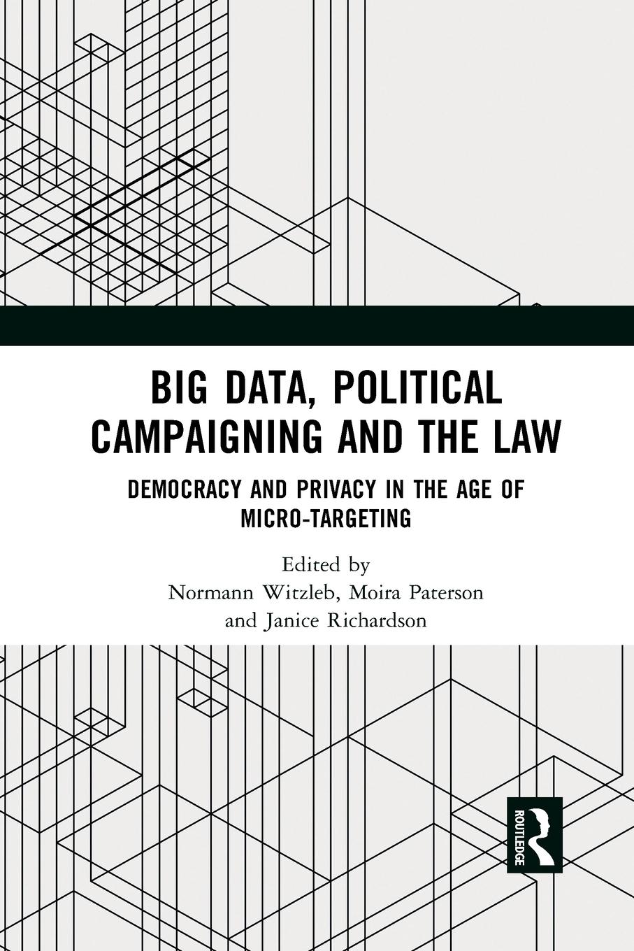 Cover: 9781032082554 | Big Data, Political Campaigning and the Law | Normann Witzleb | Buch