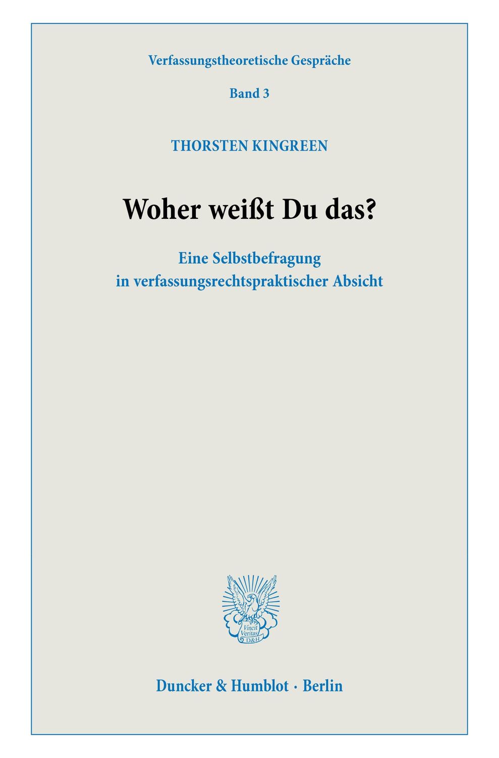 Cover: 9783428191123 | Woher weißt Du das? | Thorsten Kingreen | Taschenbuch | 183 S. | 2024