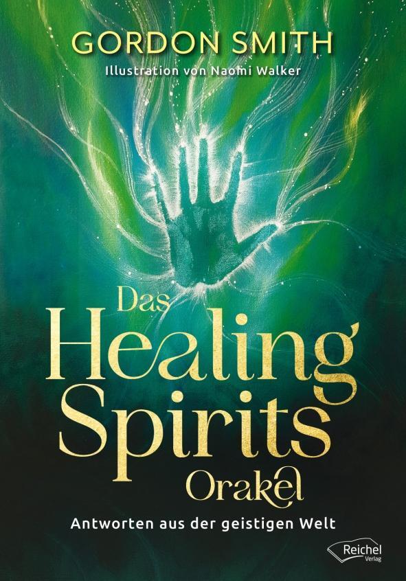 Cover: 9783910402065 | Das Healing Spirits Orakel | Antworten aus der geistigen Welt | Smith