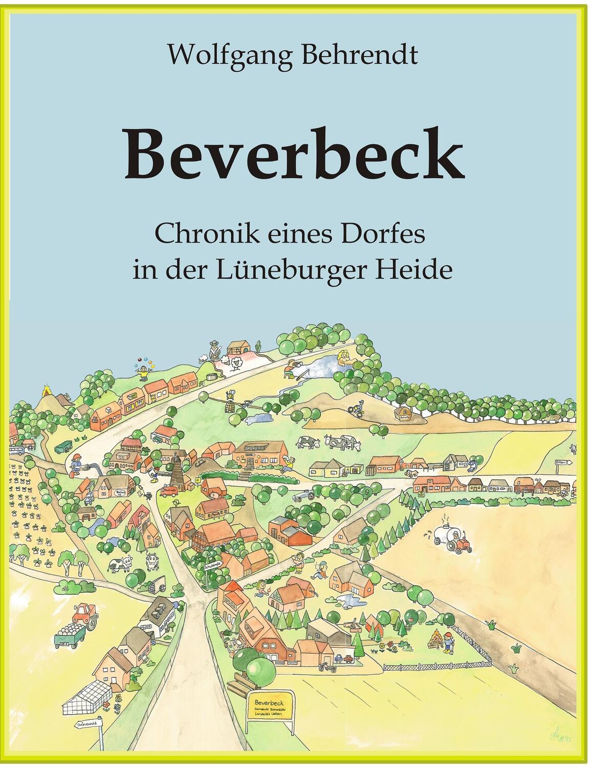 Cover: 9783839151532 | Beverbeck | Die Chronik eines Dorfes in der Lüneburger Heide | Buch