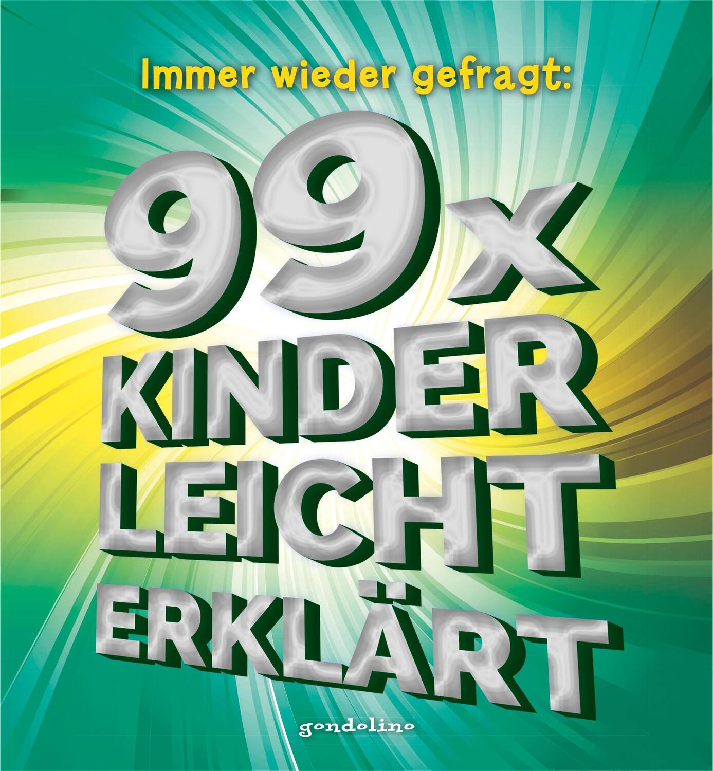 Cover: 9783811235489 | Immer wieder gefragt: 99x kinderleicht erklärt | Katrin Hecker (u. a.)