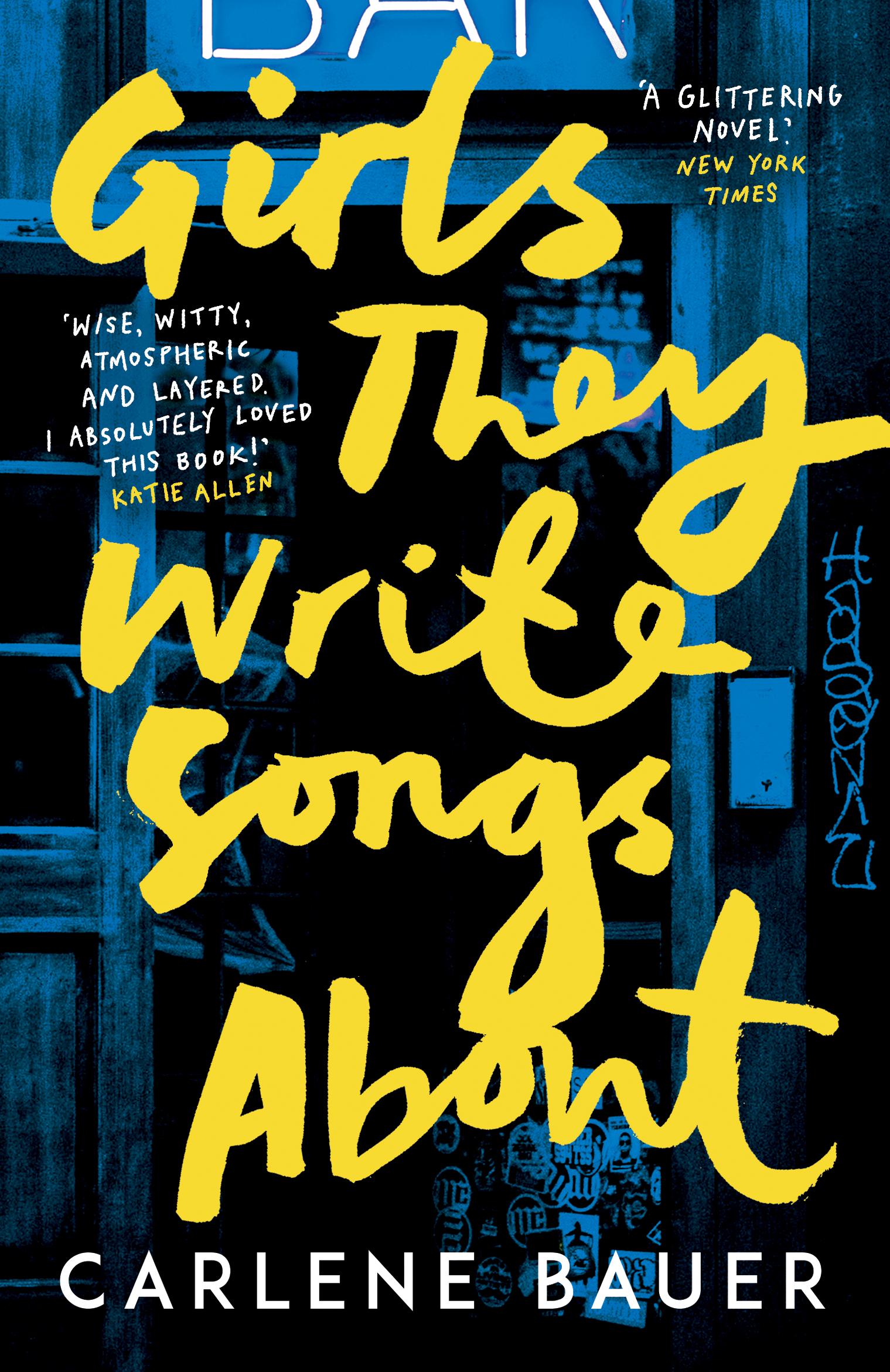 Cover: 9780861545780 | Girls They Write Songs About | Carlene Bauer | Taschenbuch | Englisch