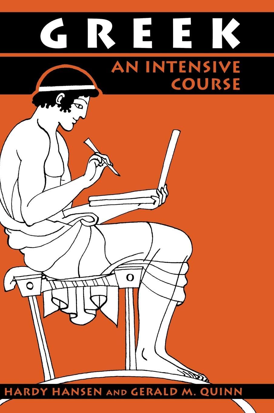 Cover: 9780823216642 | Greek | An Intensive Course, 2nd Revised Edition | Hansen (u. a.)