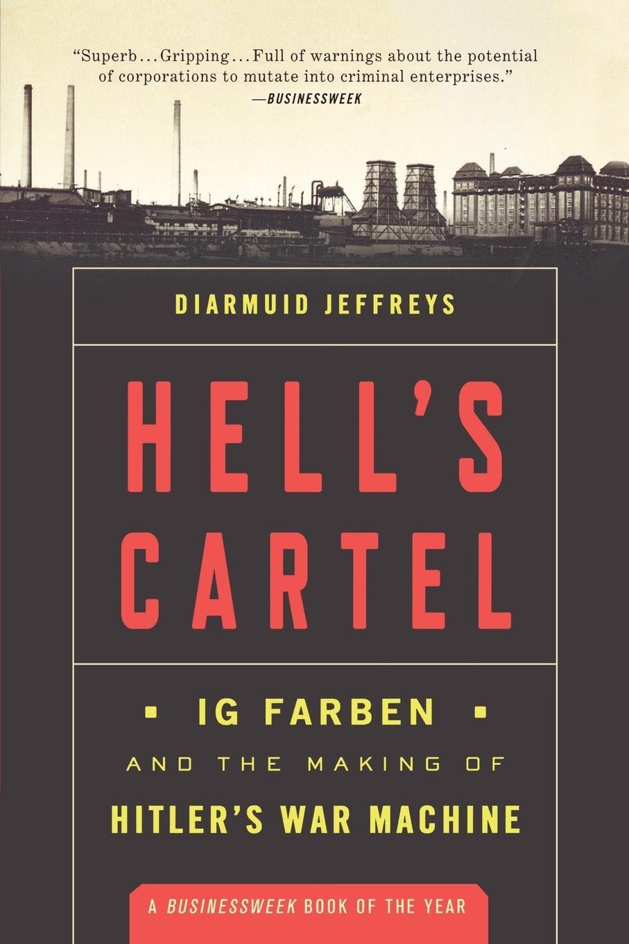 Cover: 9780805091434 | Hell's Cartel | Diarmuid Jeffreys | Taschenbuch | Englisch | 2010