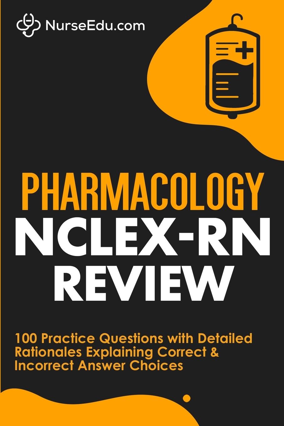 Cover: 9781952914089 | Pharmacology NCLEX-RN Review | Nurseedu | Taschenbuch | Englisch