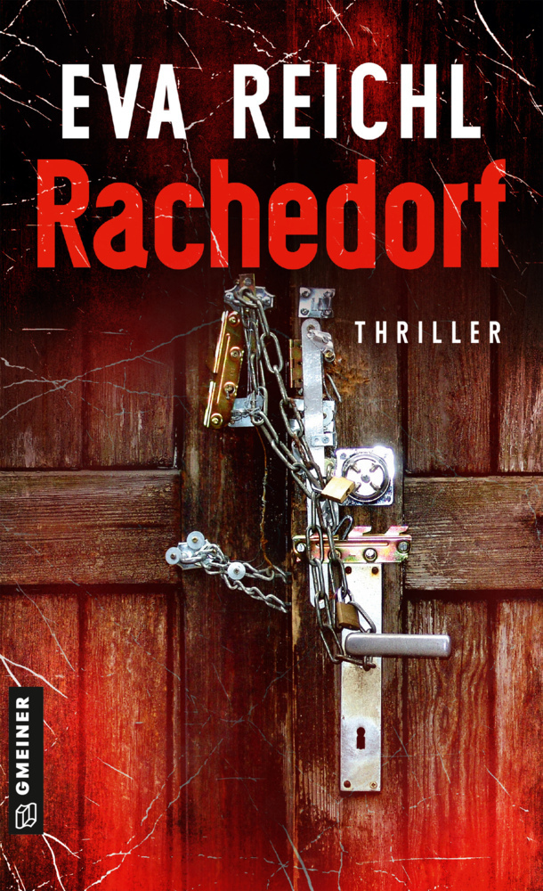 Cover: 9783839204030 | Rachedorf | Thriller | Eva Reichl | Taschenbuch | 280 S. | Deutsch